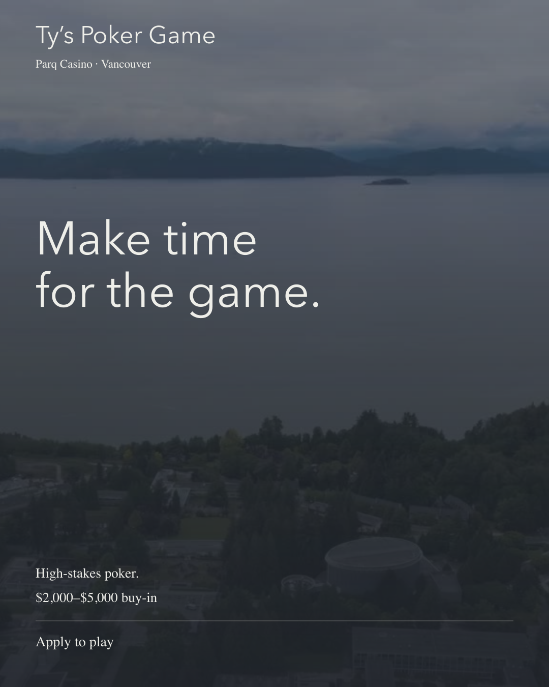 Apply to play.