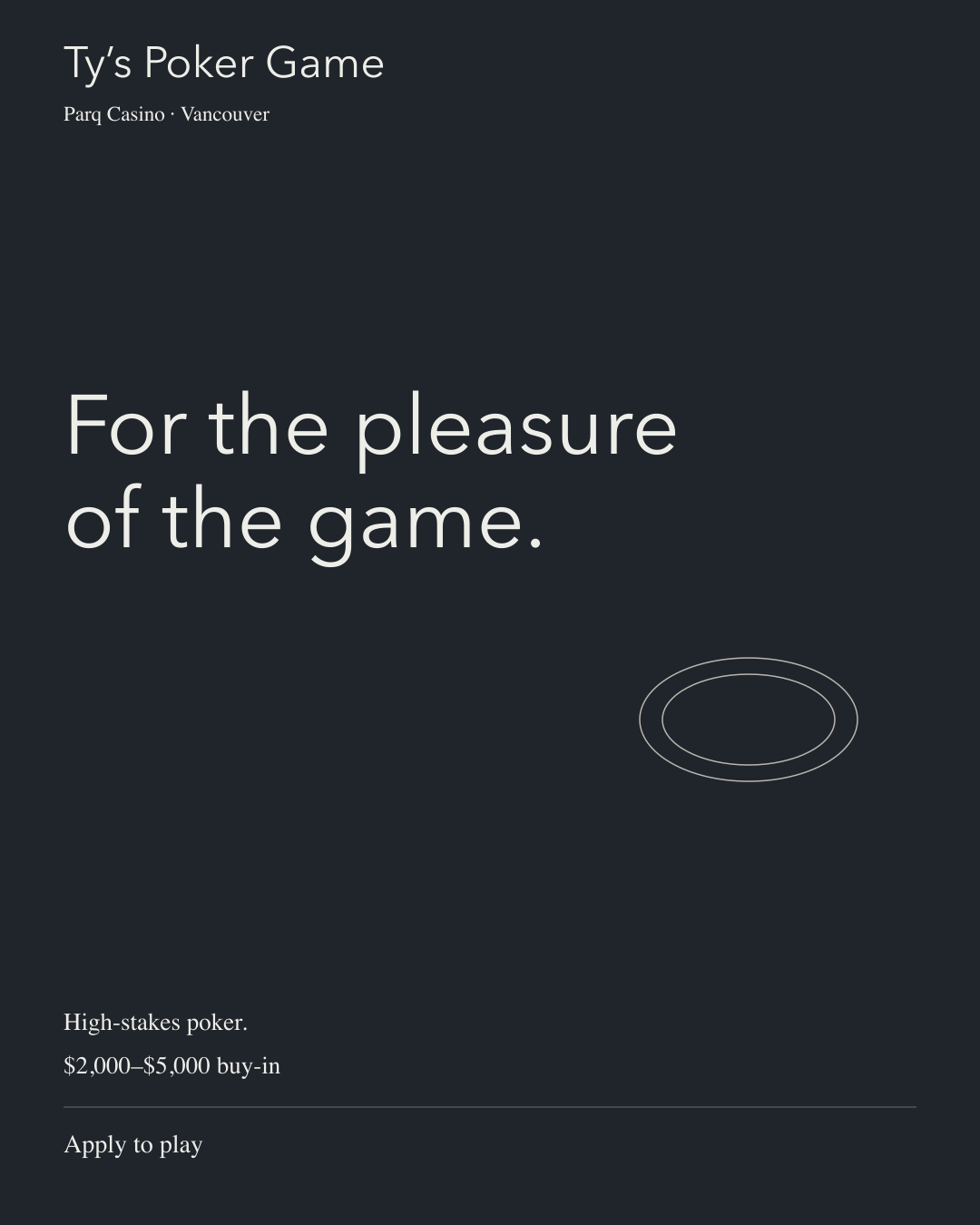 For the pleasure of the game.